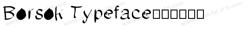 Borsok Typeface字体转换